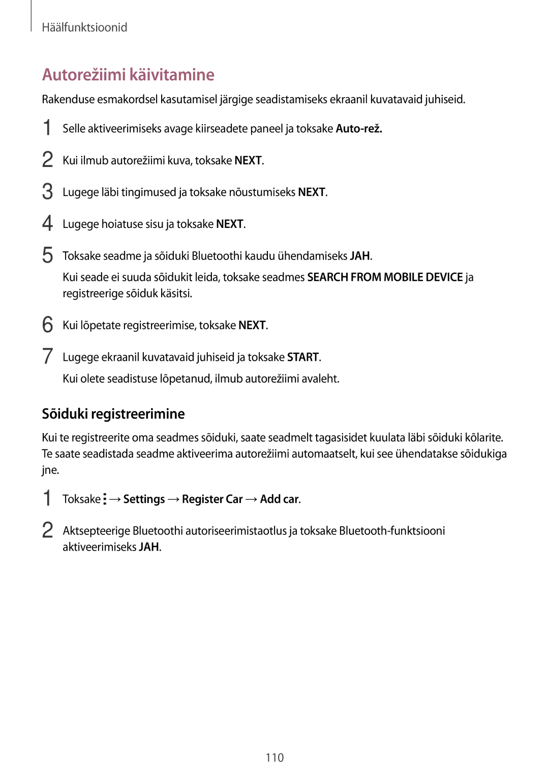 Samsung SM-G900FZKASEB manual Autorežiimi käivitamine, Sõiduki registreerimine, Toksake →Settings →Register Car →Add car 