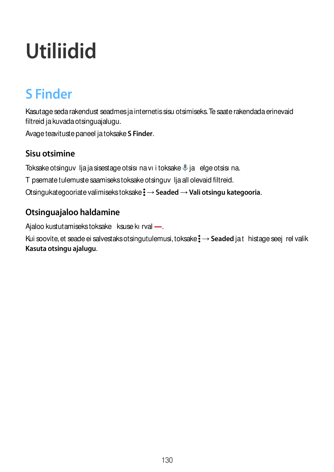 Samsung SM-G900FZKASEB, SM-G900FZDASEB, SM-G900FZWASEB manual Utiliidid, Finder, Sisu otsimine, Otsinguajaloo haldamine 