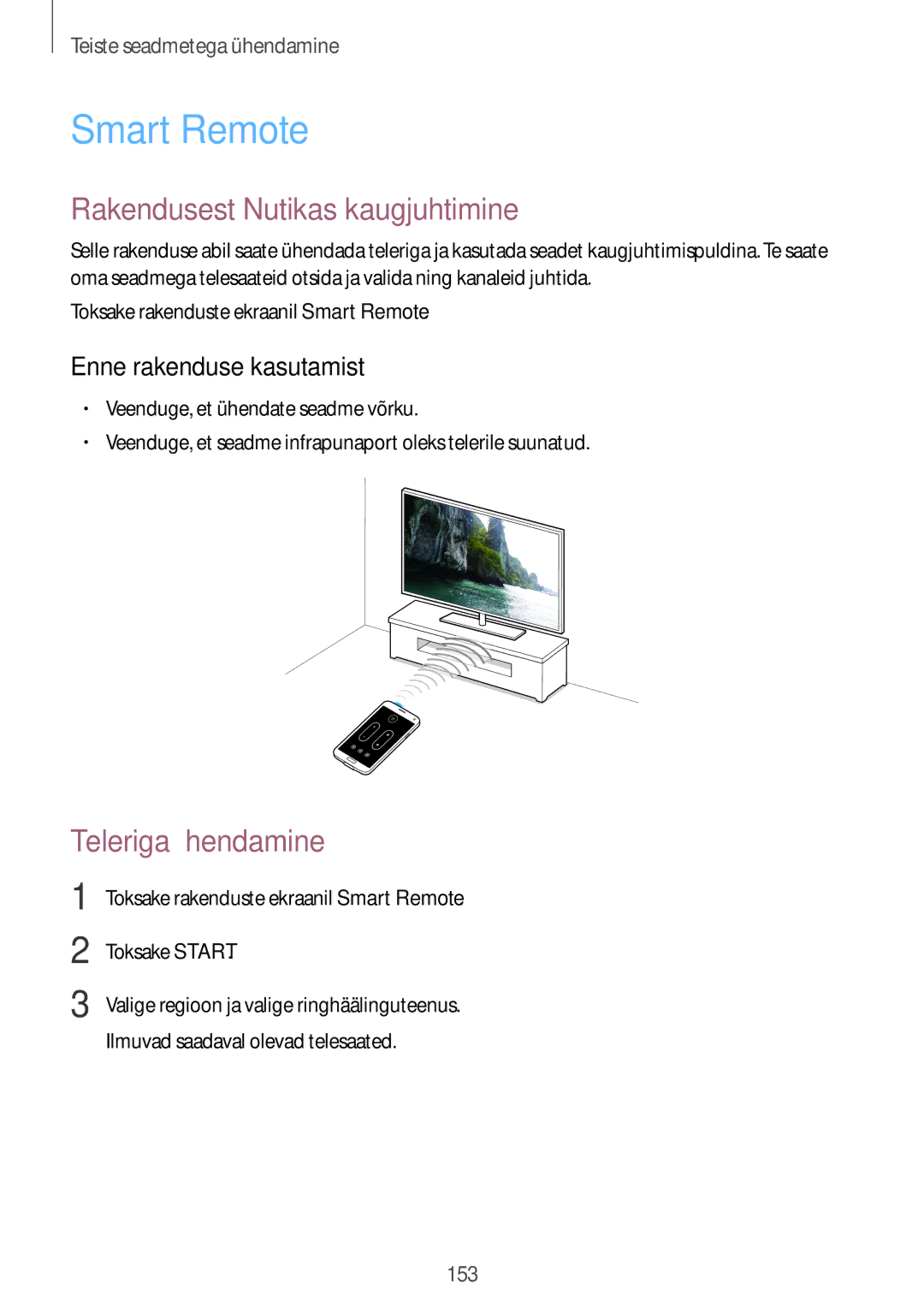 Samsung SM-G900FZWASEB, SM-G900FZDASEB manual Smart Remote, Rakendusest Nutikas kaugjuhtimine, Enne rakenduse kasutamist 