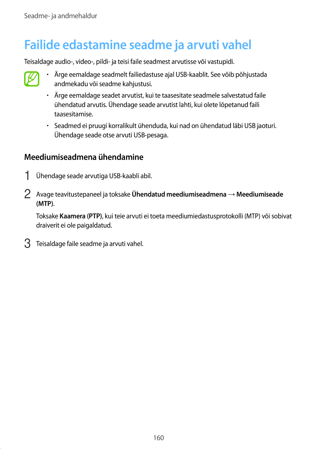 Samsung SM-G900FZDASEB, SM-G900FZWASEB manual Failide edastamine seadme ja arvuti vahel, Meediumiseadmena ühendamine 