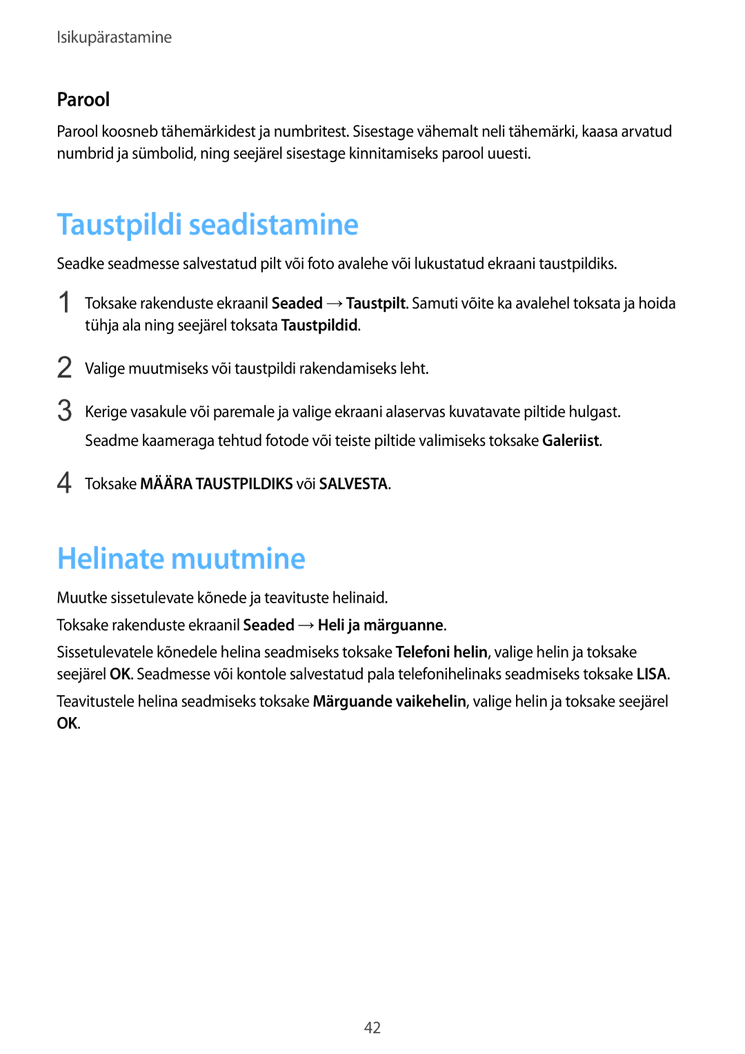 Samsung SM-G900FZKASEB manual Taustpildi seadistamine, Helinate muutmine, Parool, Toksake Määra Taustpildiks või Salvesta 