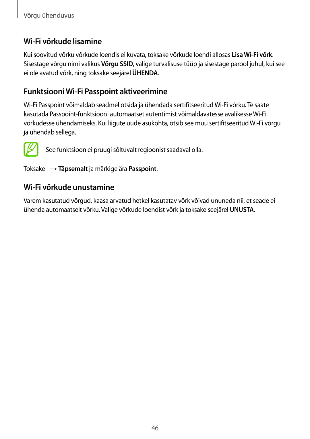 Samsung SM-G900FZKASEB manual Wi-Fi võrkude lisamine, Funktsiooni Wi-Fi Passpoint aktiveerimine, Wi-Fi võrkude unustamine 