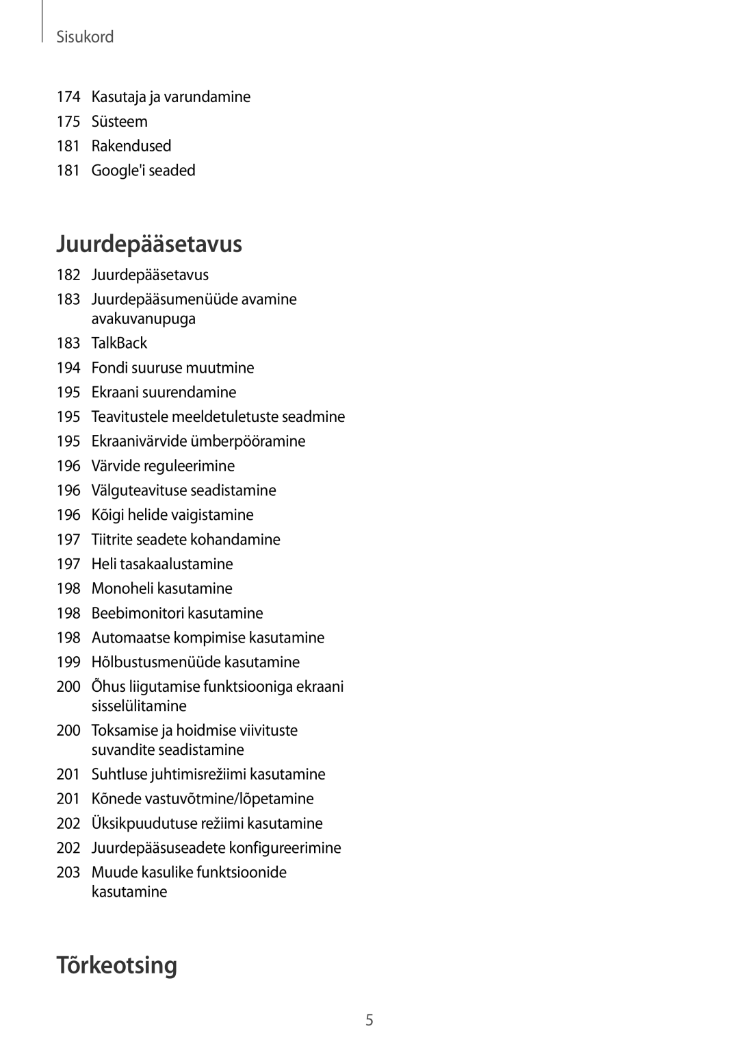 Samsung SM-G900FZWASEB, SM-G900FZDASEB, SM-G900FZKASEB, SM-G900FZBASEB manual Tõrkeotsing 