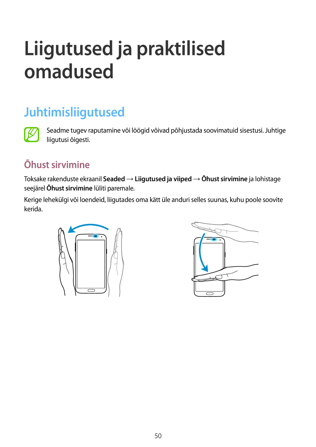 Samsung SM-G900FZKASEB, SM-G900FZDASEB, SM-G900FZWASEB, SM-G900FZBASEB manual Juhtimisliigutused, Õhust sirvimine 