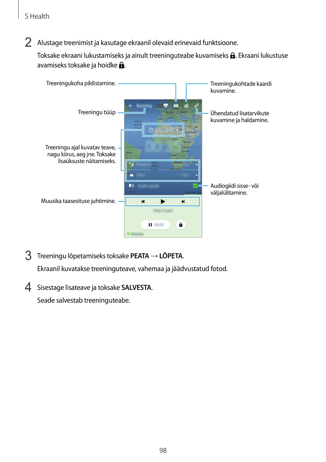 Samsung SM-G900FZKASEB, SM-G900FZDASEB, SM-G900FZWASEB, SM-G900FZBASEB manual Treeningu lõpetamiseks toksake Peata →LÕPETA 