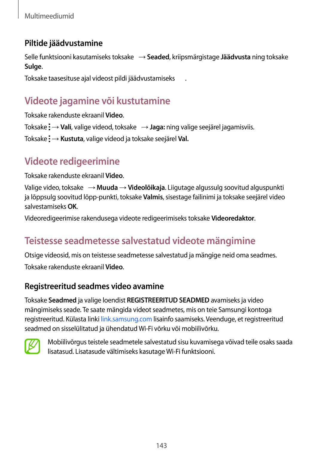 Samsung SM-G900FZBASEB manual Videote jagamine või kustutamine, Teistesse seadmetesse salvestatud videote mängimine 