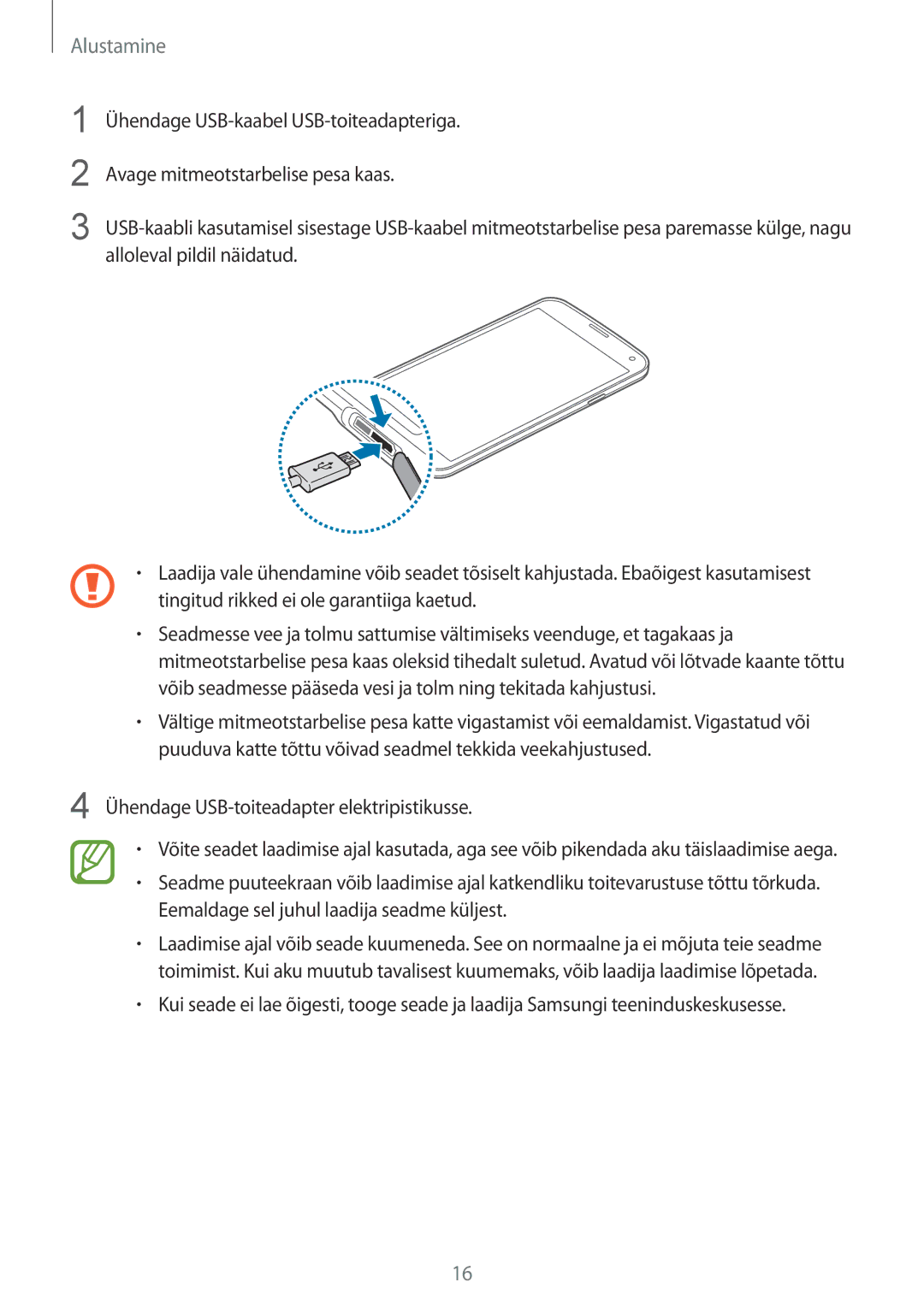 Samsung SM-G900FZDASEB, SM-G900FZWASEB, SM-G900FZKASEB, SM-G900FZBASEB manual Ühendage USB-toiteadapter elektripistikusse 