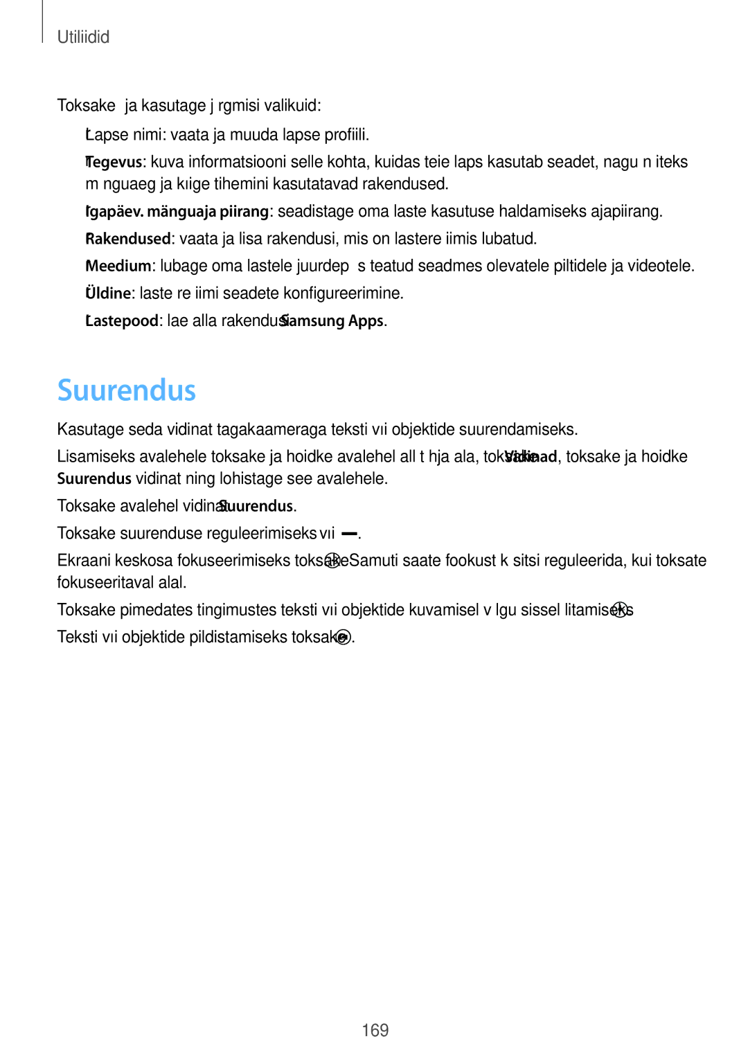 Samsung SM-G900FZWASEB, SM-G900FZDASEB, SM-G900FZKASEB, SM-G900FZBASEB manual Suurendus 