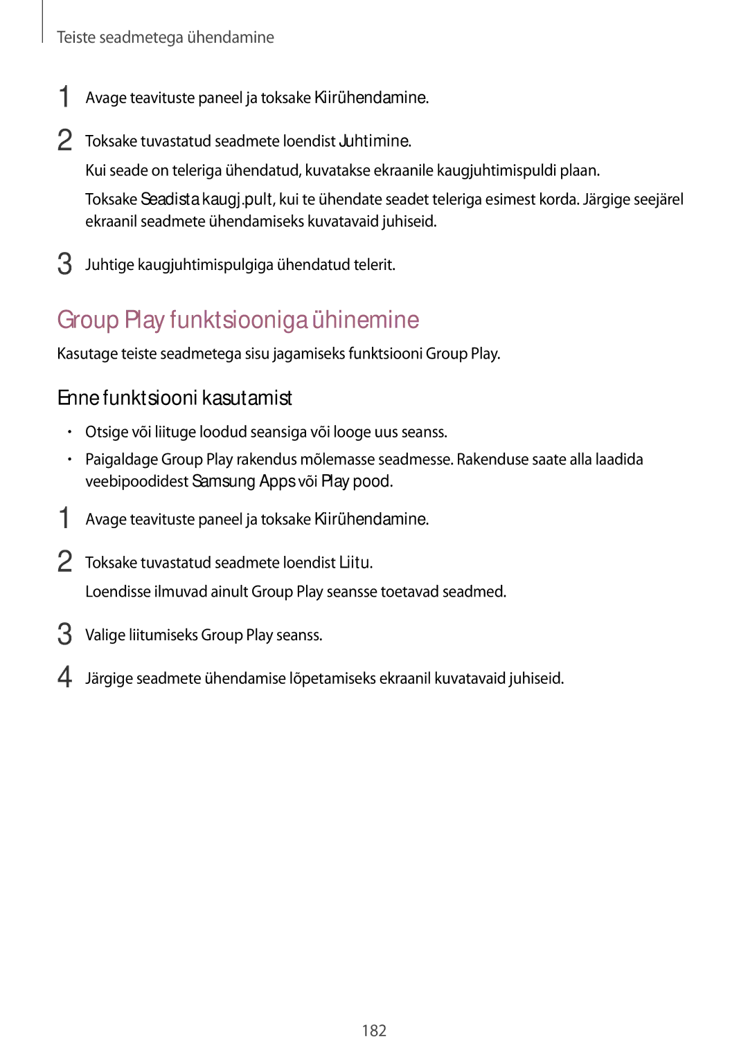 Samsung SM-G900FZKASEB, SM-G900FZDASEB, SM-G900FZWASEB, SM-G900FZBASEB manual Group Play funktsiooniga ühinemine 