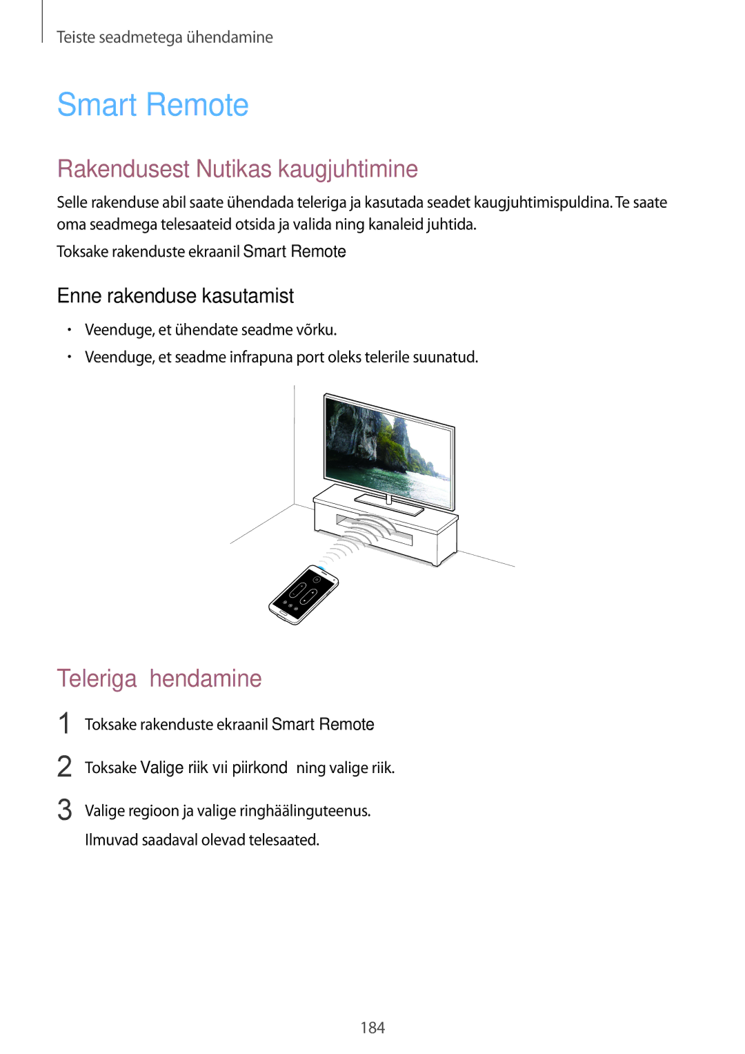 Samsung SM-G900FZDASEB, SM-G900FZWASEB manual Smart Remote, Rakendusest Nutikas kaugjuhtimine, Enne rakenduse kasutamist 