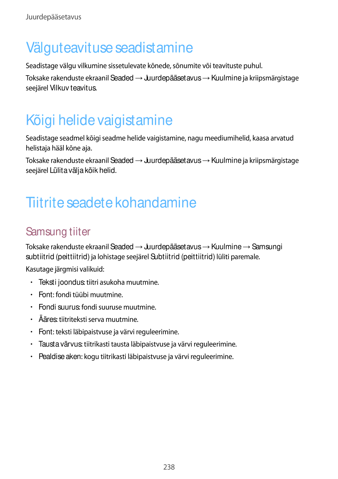 Samsung SM-G900FZKASEB manual Välguteavituse seadistamine, Kõigi helide vaigistamine, Tiitrite seadete kohandamine 