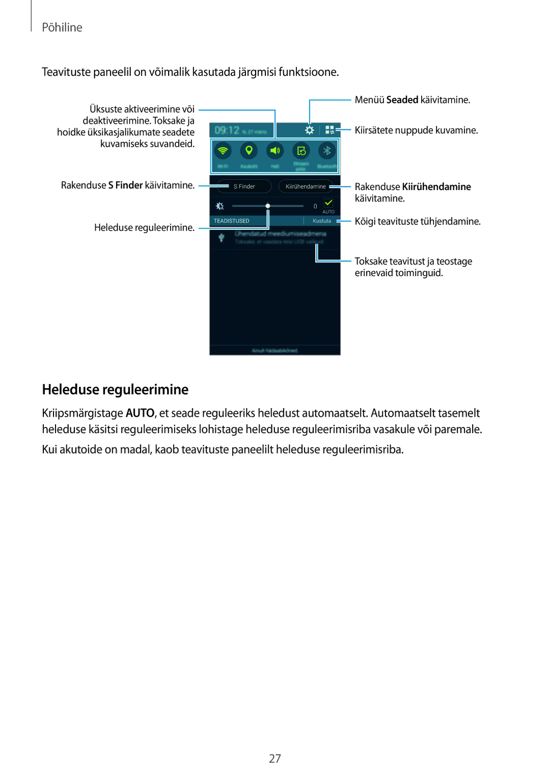 Samsung SM-G900FZBASEB, SM-G900FZDASEB, SM-G900FZWASEB, SM-G900FZKASEB manual Heleduse reguleerimine, Rakenduse Kiirühendamine 