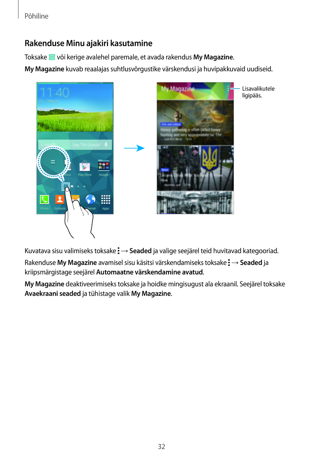 Samsung SM-G900FZDASEB, SM-G900FZWASEB, SM-G900FZKASEB, SM-G900FZBASEB manual Rakenduse Minu ajakiri kasutamine 