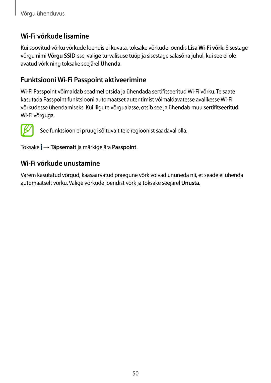 Samsung SM-G900FZKASEB manual Wi-Fi võrkude lisamine, Funktsiooni Wi-Fi Passpoint aktiveerimine, Wi-Fi võrkude unustamine 