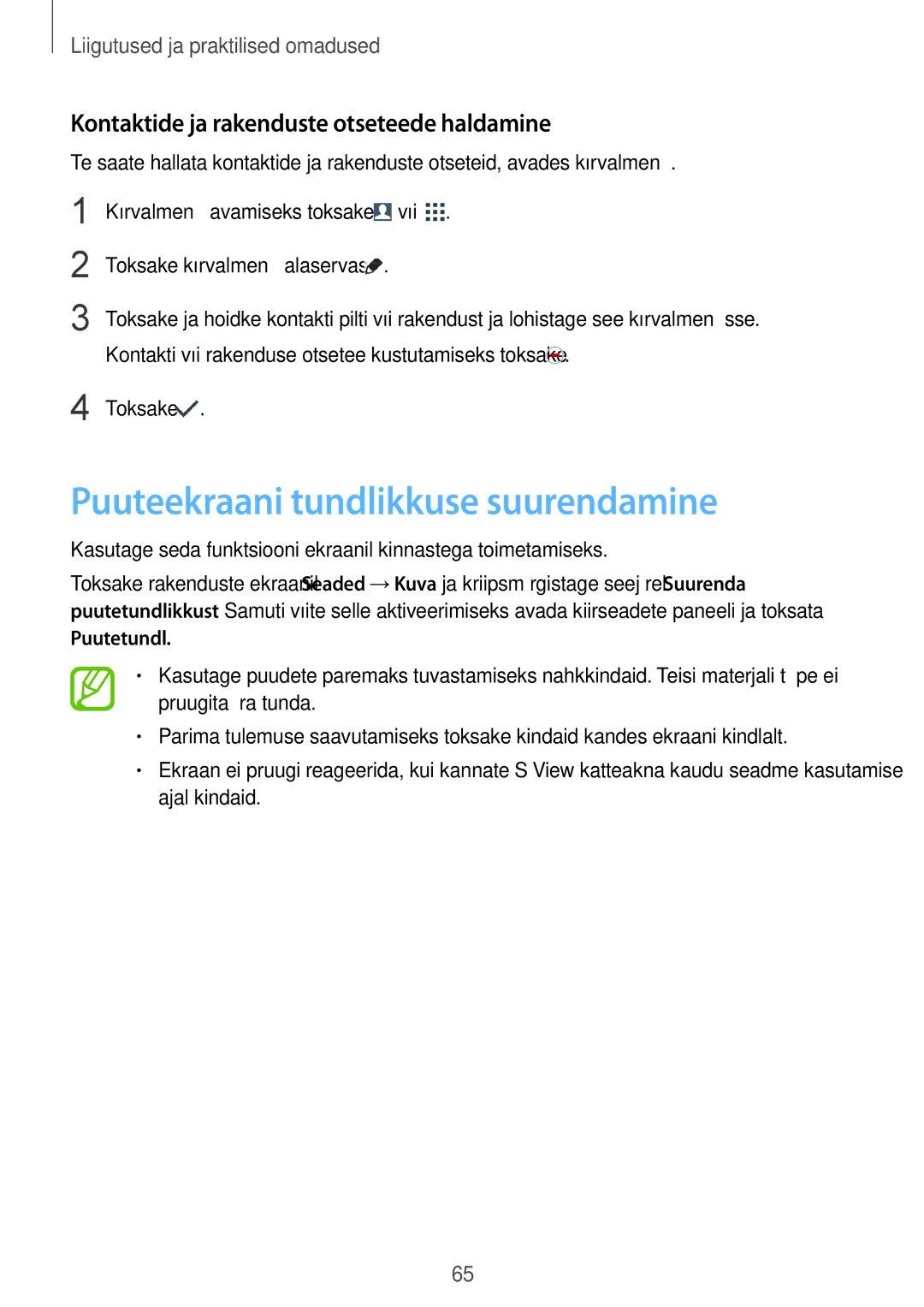 Samsung SM-G900FZWASEB manual Puuteekraani tundlikkuse suurendamine, Kontaktide ja rakenduste otseteede haldamine, Toksake 