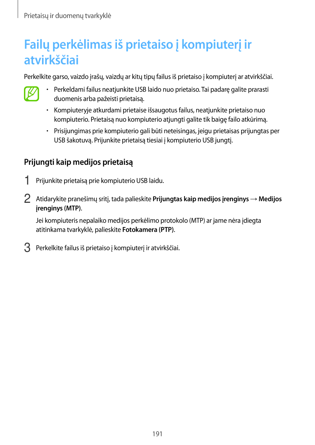 Samsung SM-G900FZBASEB manual Failų perkėlimas iš prietaiso į kompiuterį ir atvirkščiai, Prijungti kaip medijos prietaisą 