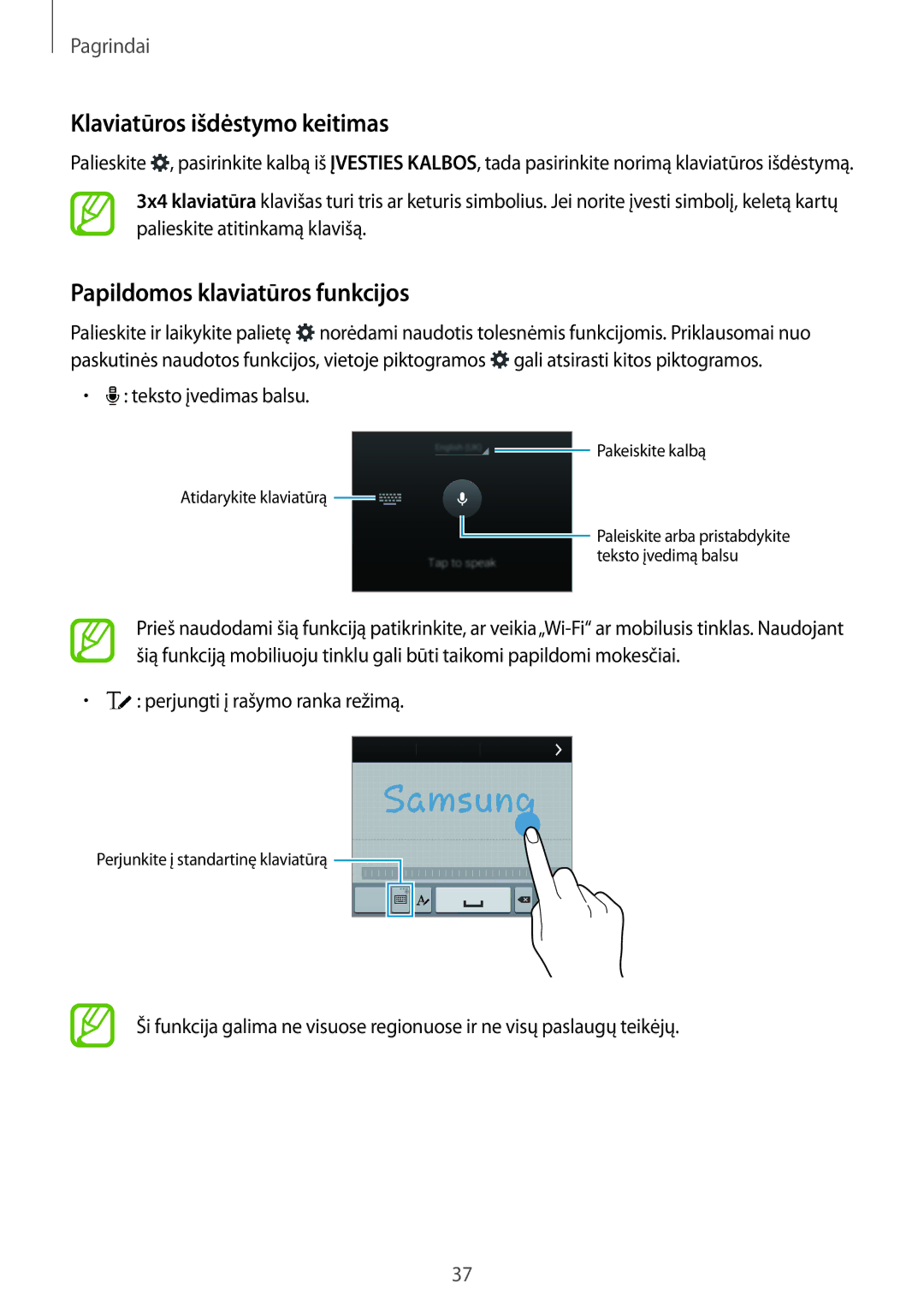 Samsung SM-G900FZWASEB manual Klaviatūros išdėstymo keitimas, Papildomos klaviatūros funkcijos, Teksto įvedimas balsu 