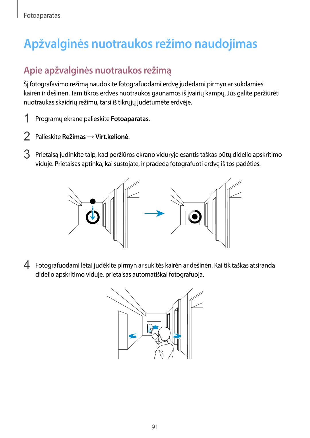 Samsung SM-G900FZBASEB, SM-G900FZDASEB manual Apžvalginės nuotraukos režimo naudojimas, Apie apžvalginės nuotraukos režimą 