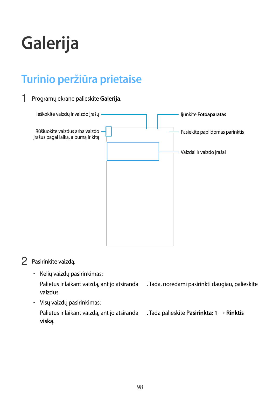 Samsung SM-G900FZKASEB, SM-G900FZDASEB, SM-G900FZWASEB, SM-G900FZBASEB manual Galerija, Turinio peržiūra prietaise 