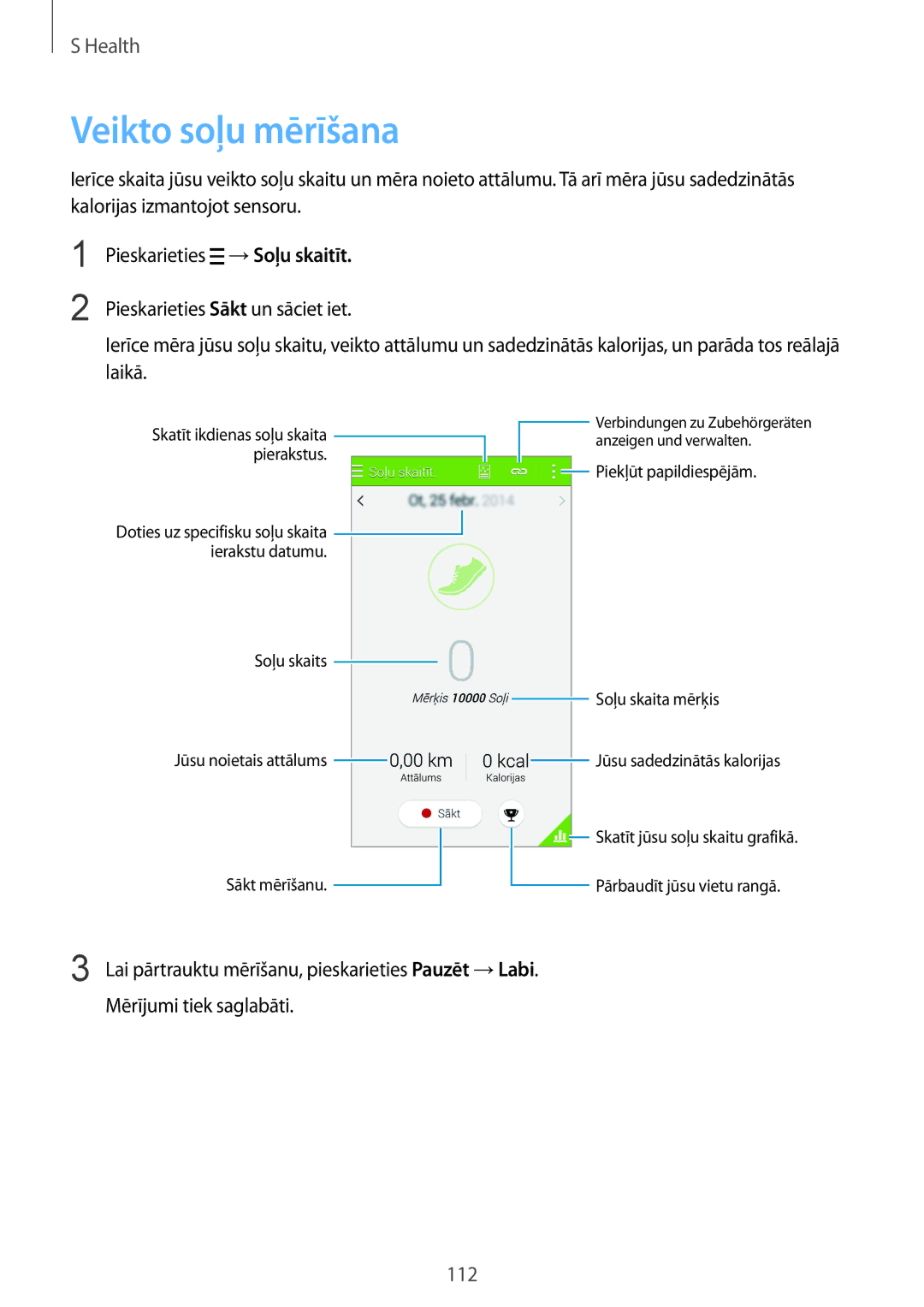 Samsung SM-G900FZDASEB, SM-G900FZWASEB, SM-G900FZKASEB, SM-G900FZBASEB manual Veikto soļu mērīšana 