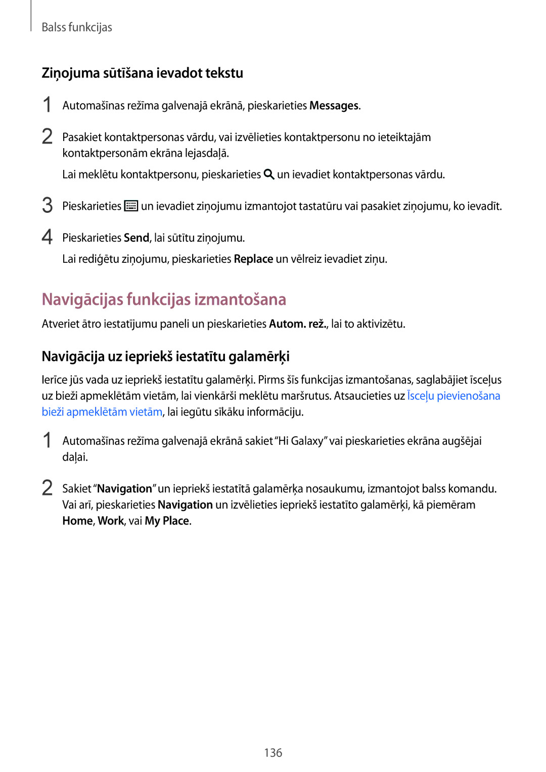 Samsung SM-G900FZDASEB manual Navigācijas funkcijas izmantošana, Ziņojuma sūtīšana ievadot tekstu, Home, Work, vai My Place 