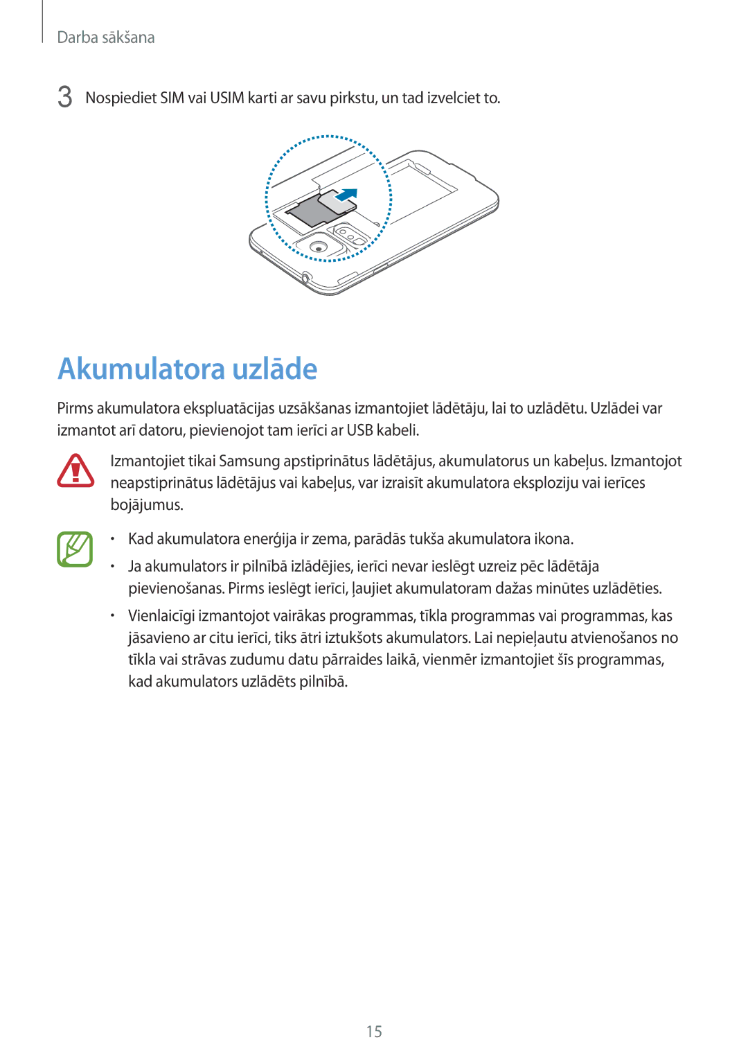 Samsung SM-G900FZBASEB, SM-G900FZDASEB, SM-G900FZWASEB, SM-G900FZKASEB manual Akumulatora uzlāde 