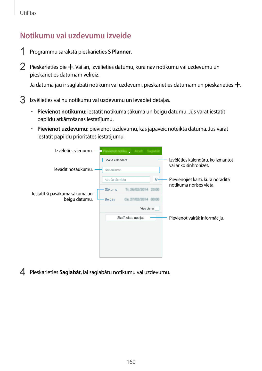 Samsung SM-G900FZDASEB manual Notikumu vai uzdevumu izveide, Pieskarieties Saglabāt, lai saglabātu notikumu vai uzdevumu 