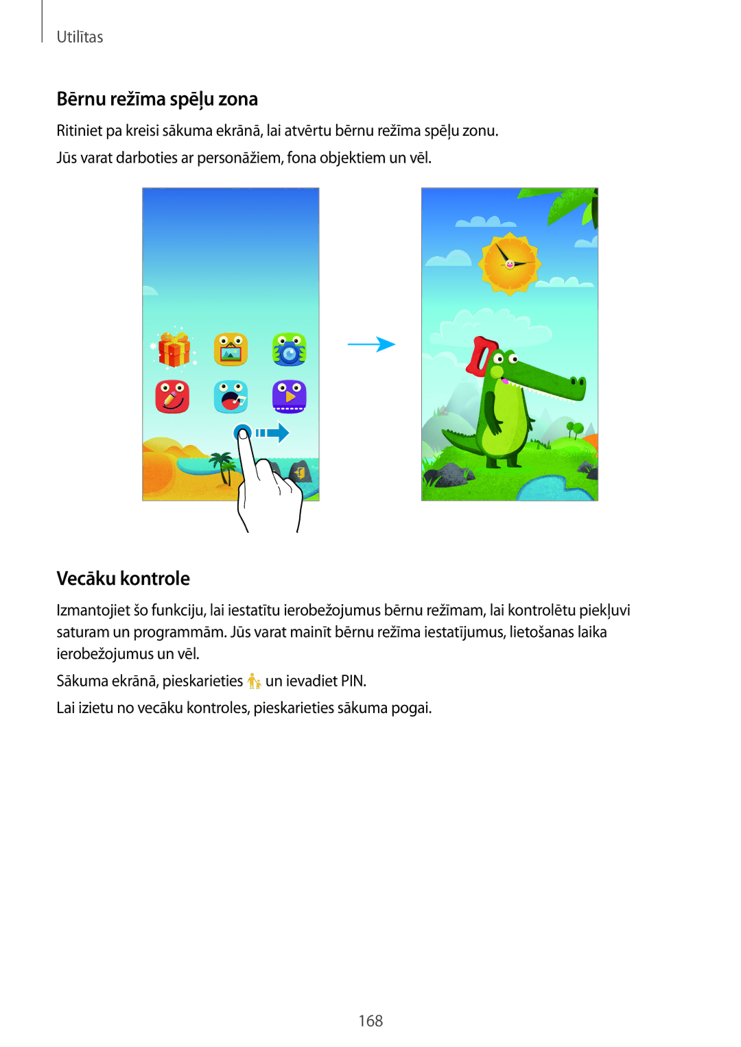 Samsung SM-G900FZDASEB, SM-G900FZWASEB, SM-G900FZKASEB, SM-G900FZBASEB manual Bērnu režīma spēļu zona, Vecāku kontrole 