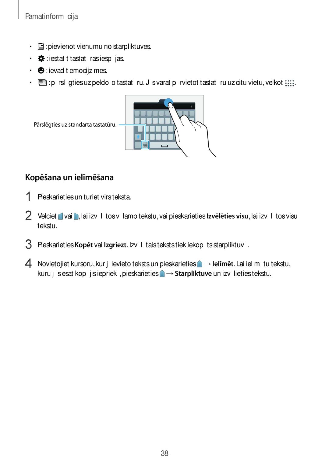 Samsung SM-G900FZKASEB, SM-G900FZDASEB, SM-G900FZWASEB, SM-G900FZBASEB manual Kopēšana un ielīmēšana 