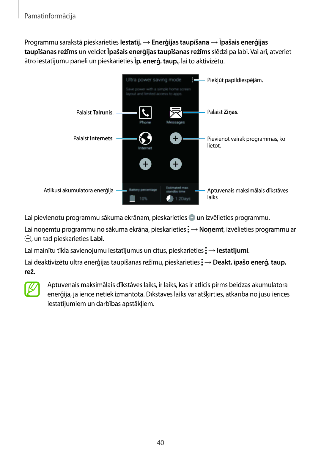 Samsung SM-G900FZDASEB, SM-G900FZWASEB, SM-G900FZKASEB, SM-G900FZBASEB manual Piekļūt papildiespējām 