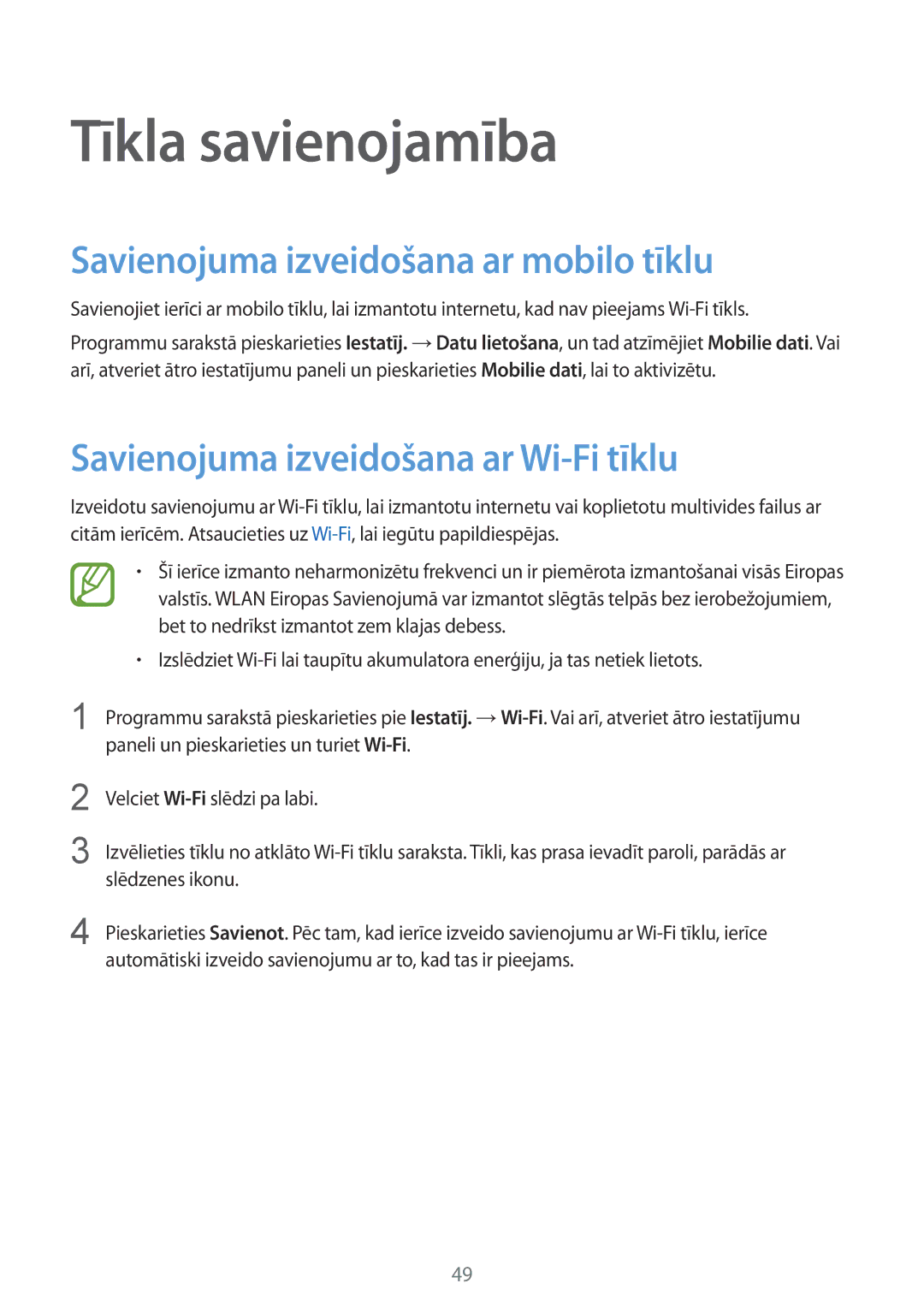 Samsung SM-G900FZWASEB, SM-G900FZDASEB, SM-G900FZKASEB manual Tīkla savienojamība, Savienojuma izveidošana ar mobilo tīklu 