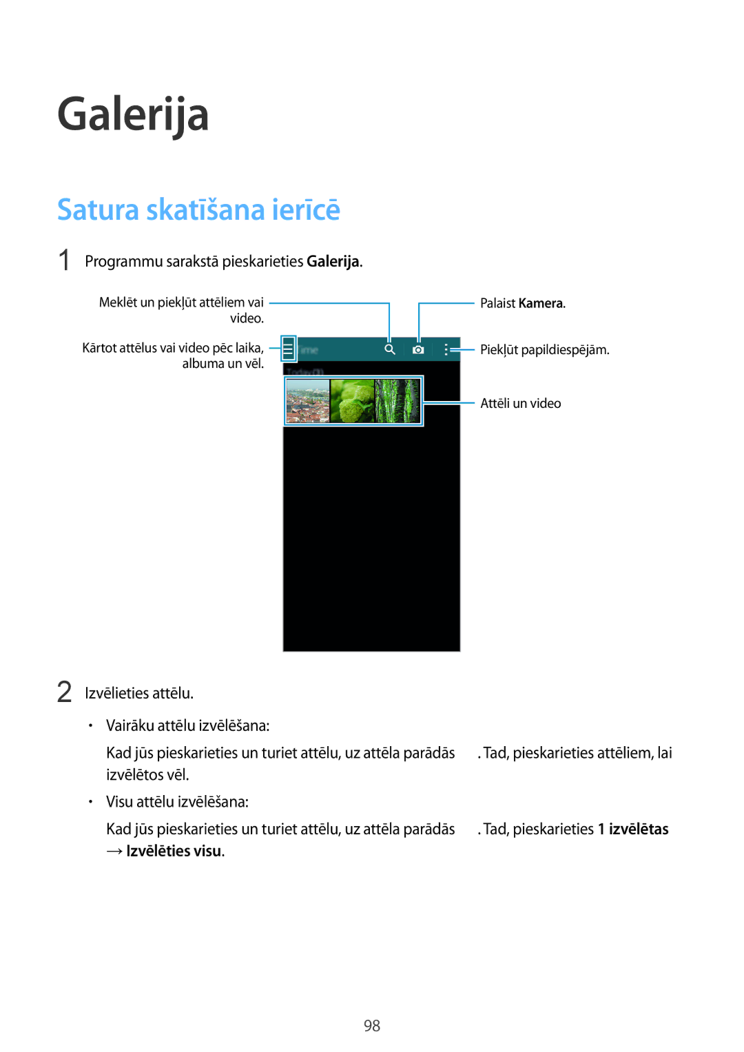 Samsung SM-G900FZKASEB manual Satura skatīšana ierīcē, Programmu sarakstā pieskarieties Galerija, →Izvēlēties visu 