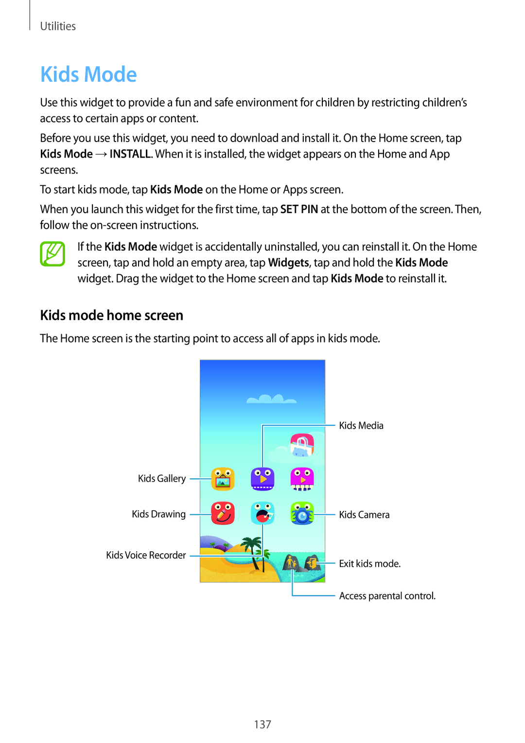 Samsung SM-G900FZDASEE, SM-G900FZKADBT, SM-G900FZBADBT, SM-G900FZWADBT, SM-G900FZDADBT manual Kids Mode, Kids mode home screen 