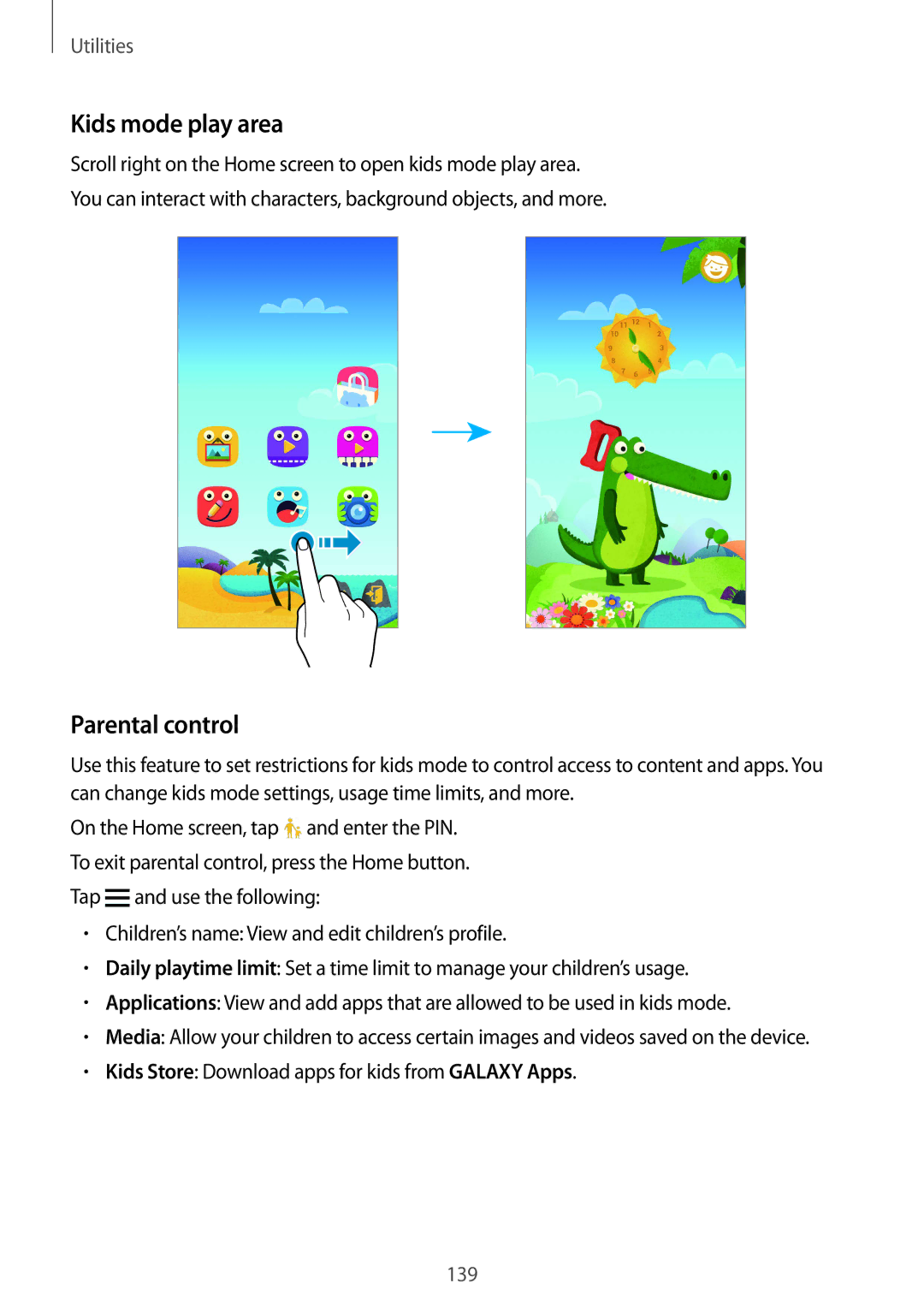 Samsung SM-G900FZWAMSR manual Kids mode play area, Parental control, Kids Store Download apps for kids from Galaxy Apps 