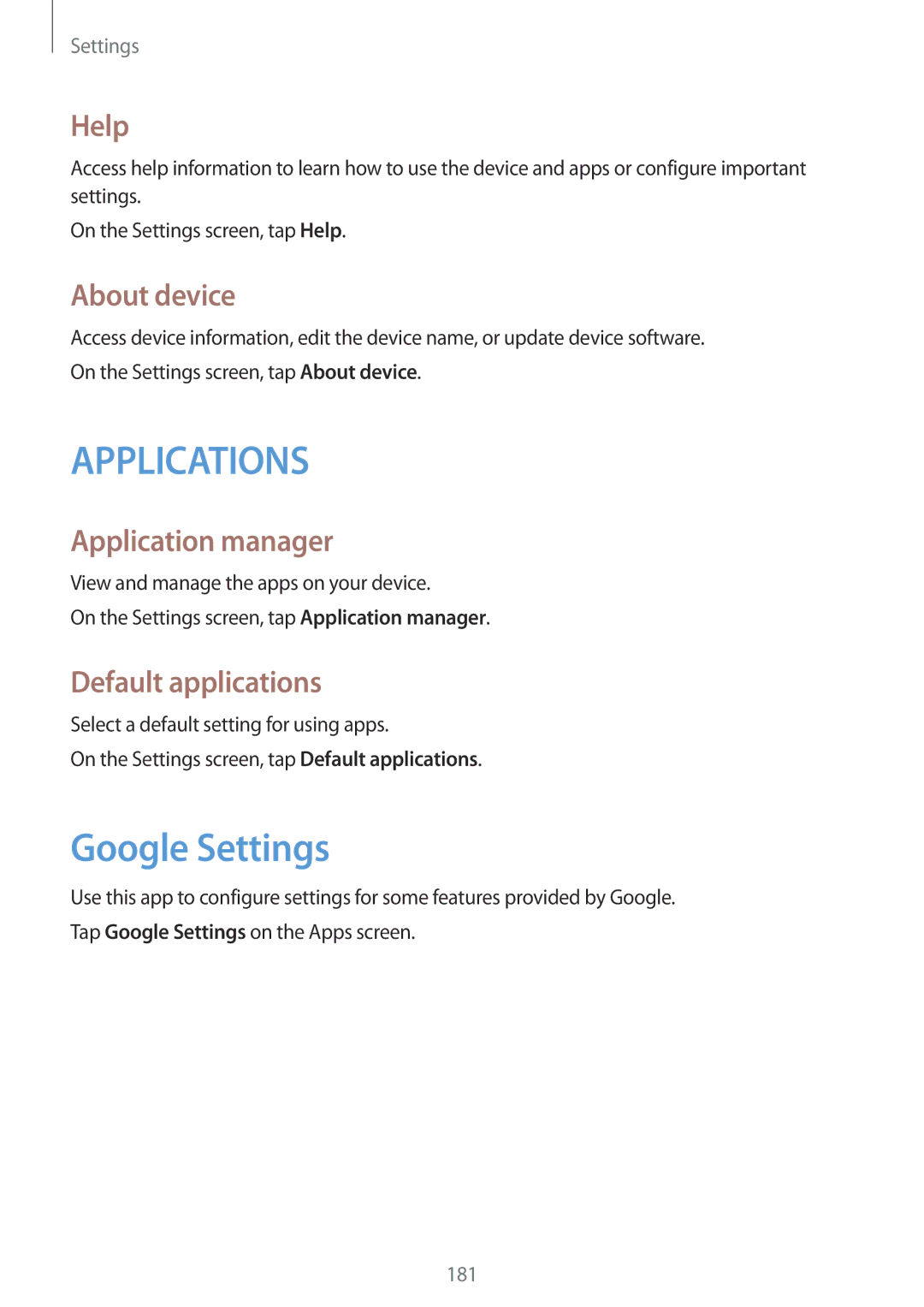 Samsung SM-G900FZWAVIP, SM-G900FZKADBT manual Google Settings, Help, About device, Application manager, Default applications 