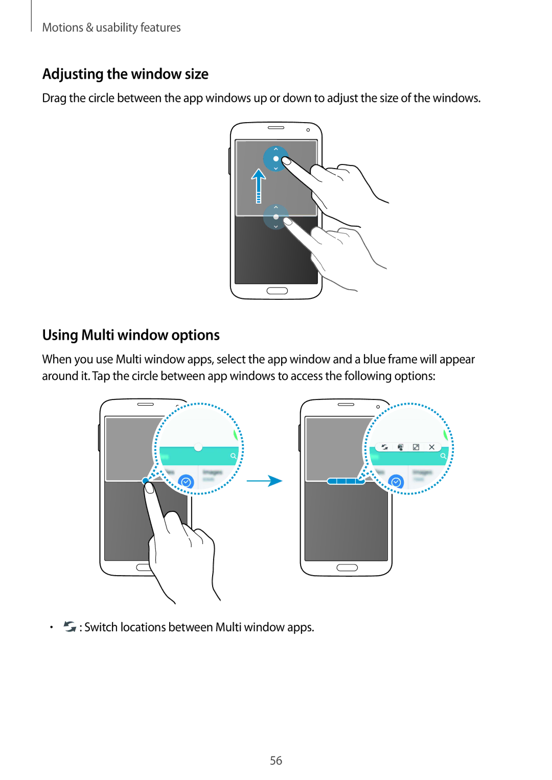 Samsung SM-G900FZKAATO Adjusting the window size, Using Multi window options, Switch locations between Multi window apps 