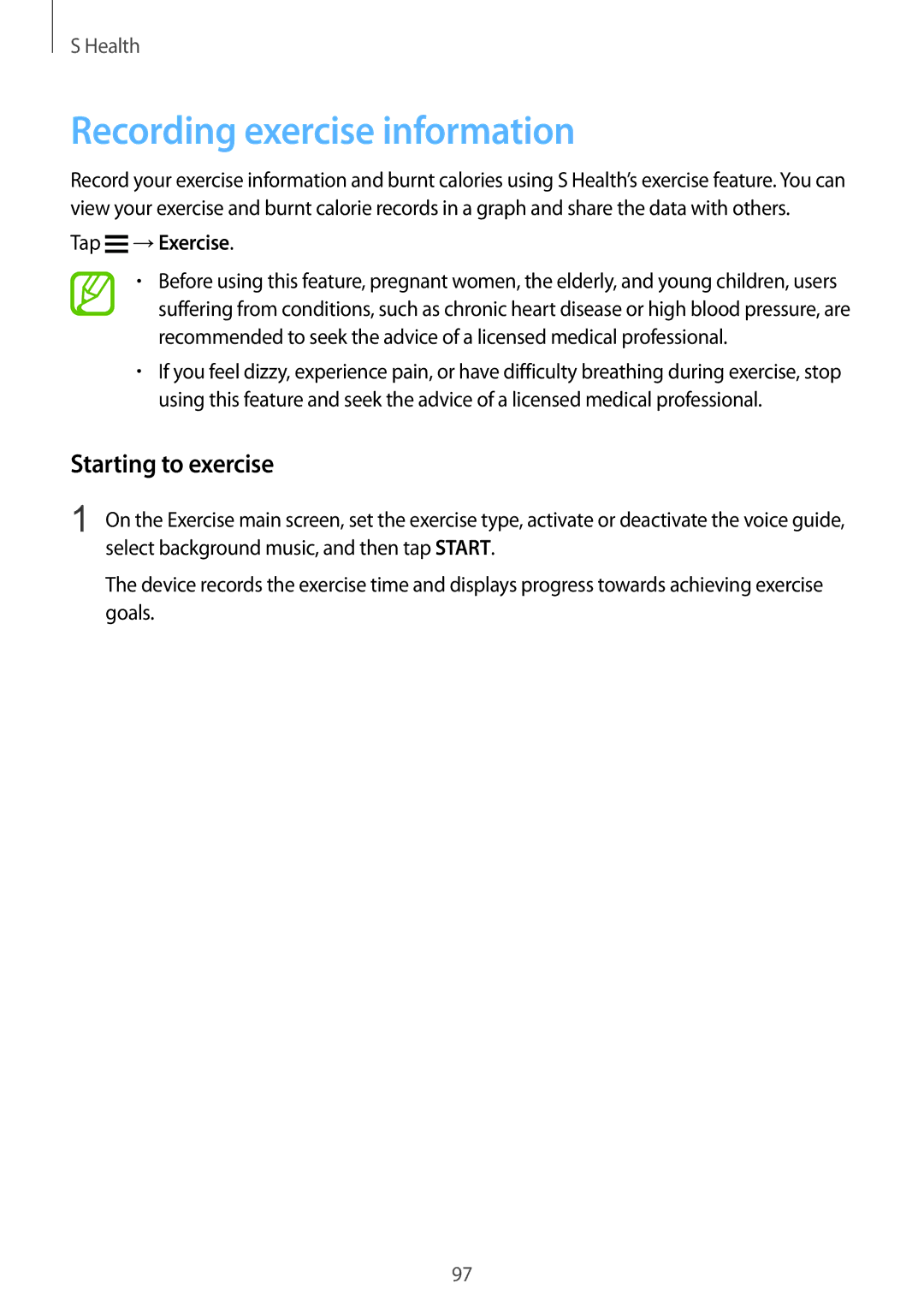 Samsung SM-G900FZWAVD2, SM-G900FZKADBT, SM-G900FZBADBT Recording exercise information, Starting to exercise, Tap →Exercise 