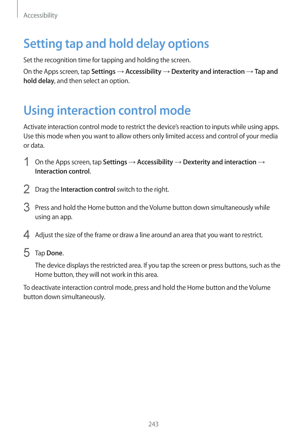 Samsung SM-G900FZDATMH, SM-G900FZKADBT, SM-G900FZBADBT Setting tap and hold delay options, Using interaction control mode 