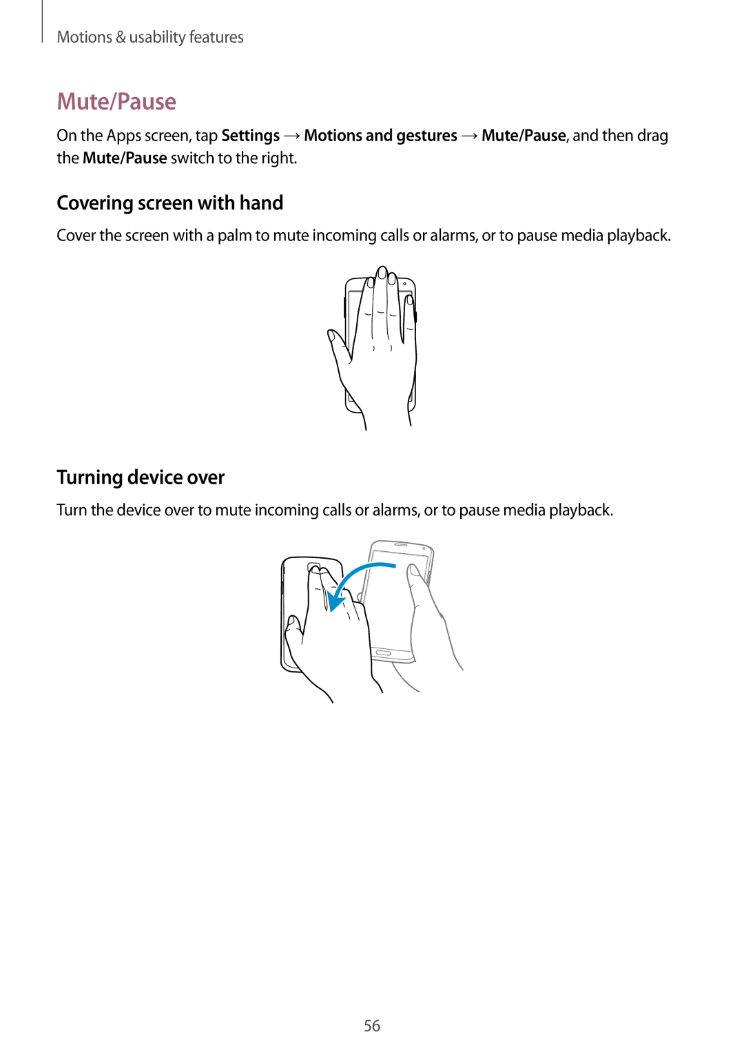 Samsung SM-G900FZKAATO, SM-G900FZKADBT, SM-G900FZBADBT manual Mute/Pause, Covering screen with hand, Turning device over 