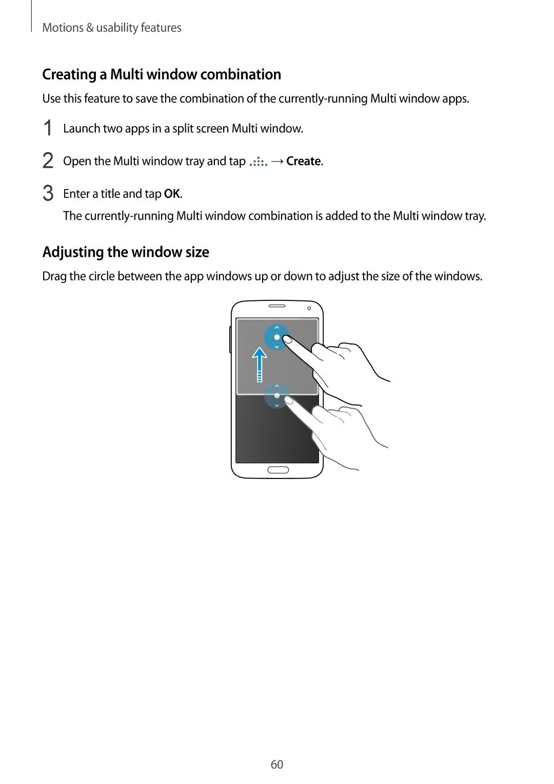 Samsung SM-G900FZBAO2U Creating a Multi window combination, Adjusting the window size, →Create, Enter a title and tap OK 