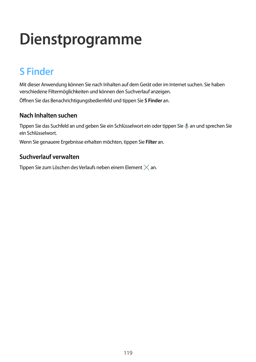 Samsung SM-G900FZDADBT, SM-G900FZKADBT, SM-G900FZBADBT Dienstprogramme, Finder, Nach Inhalten suchen, Suchverlauf verwalten 