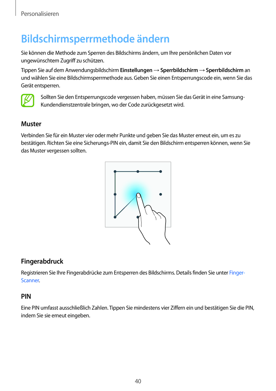 Samsung SM-G900FZKADBT, SM-G900FZBADBT, SM-G900FZWADBT, SM-G900FZDADBT Bildschirmsperrmethode ändern, Muster, Fingerabdruck 