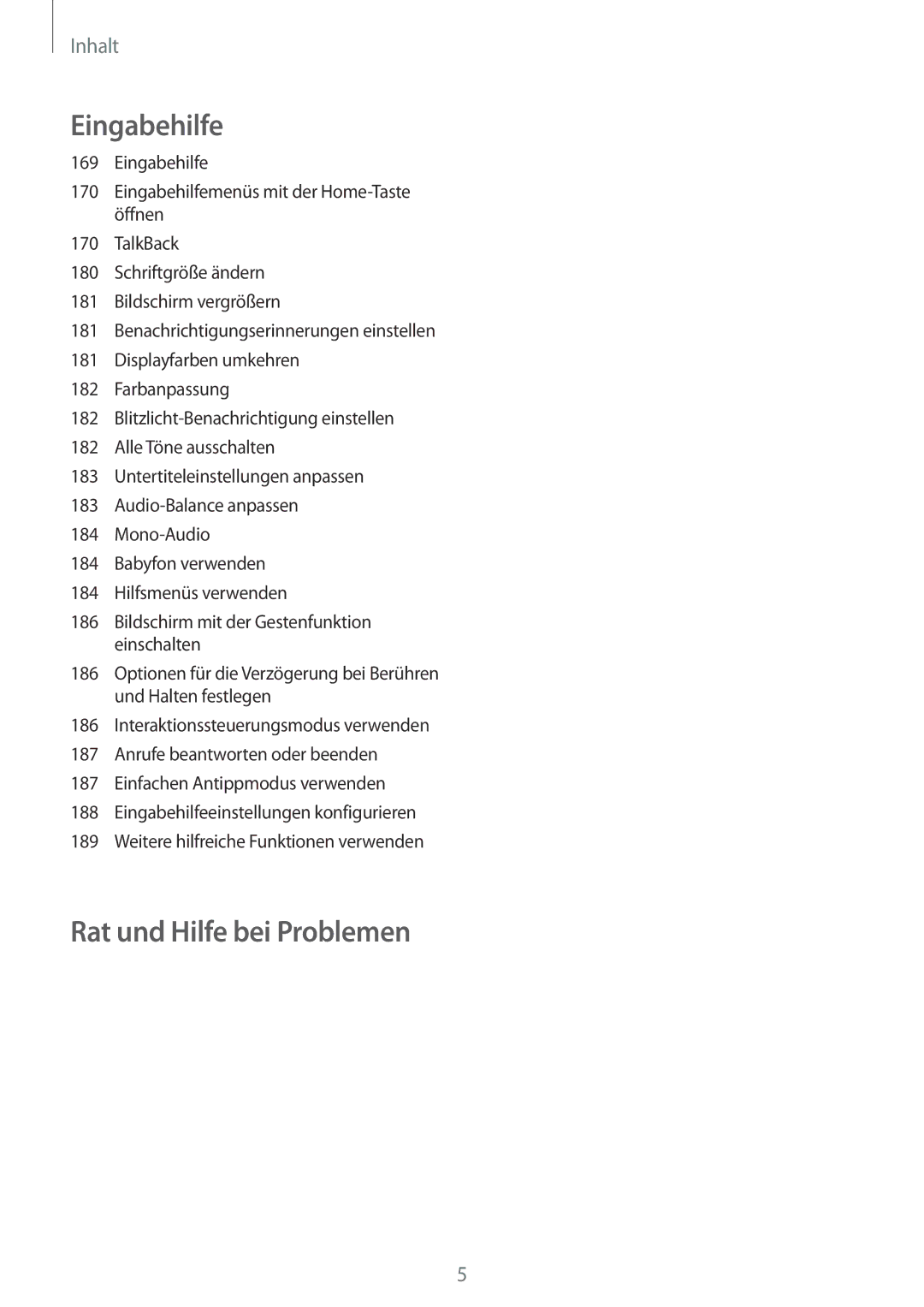 Samsung SM-G900FZBADBT, SM-G900FZKADBT, SM-G900FZWADBT, SM-G900FZDADBT manual Rat und Hilfe bei Problemen 