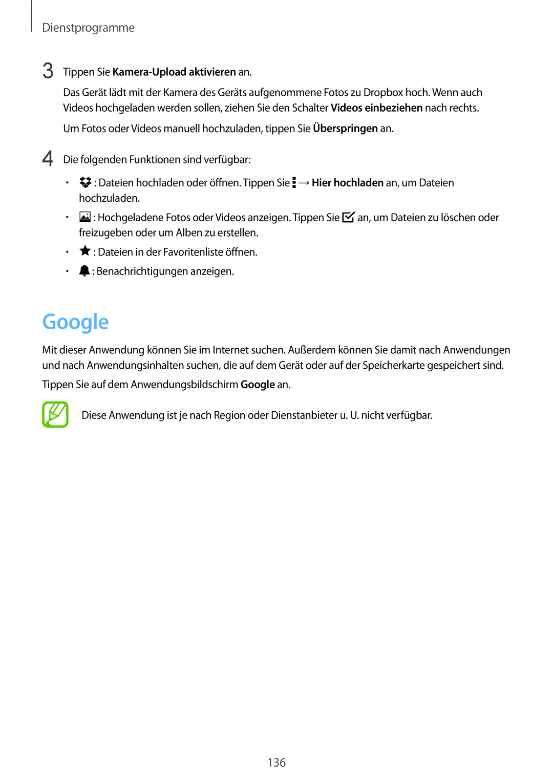 Samsung SM-G900FZKADBT, SM-G900FZBADBT, SM-G900FZWADBT, SM-G900FZDADBT manual Google, Tippen Sie Kamera-Upload aktivieren an 