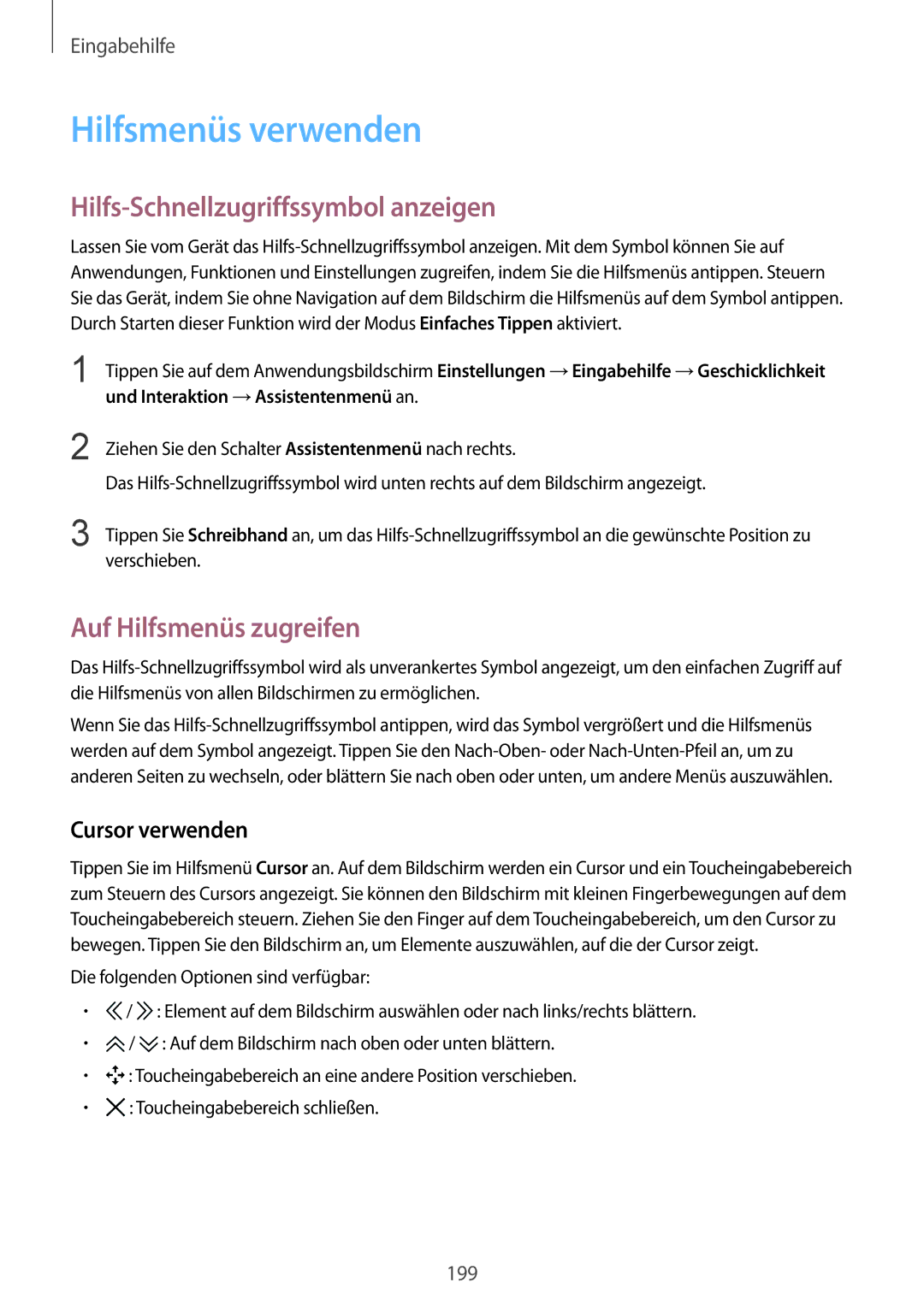 Samsung SM-G900FZDADBT manual Hilfsmenüs verwenden, Hilfs-Schnellzugriffssymbol anzeigen, Auf Hilfsmenüs zugreifen 