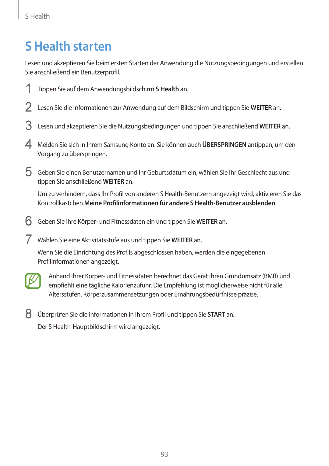 Samsung SM-G900FZBADBT, SM-G900FZKADBT, SM-G900FZWADBT, SM-G900FZDADBT manual Health starten 