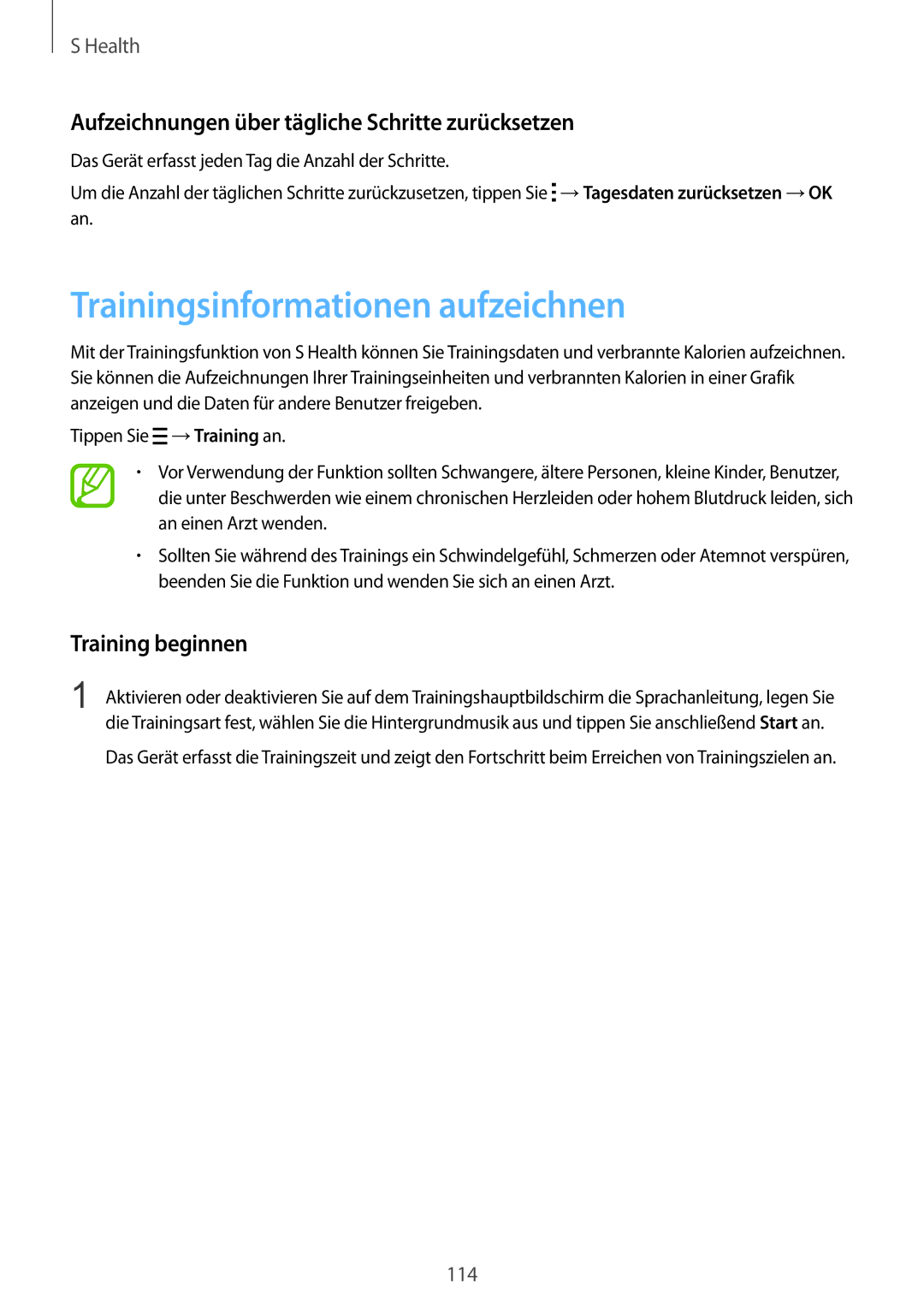 Samsung SM-G900FZWADBT manual Trainingsinformationen aufzeichnen, Aufzeichnungen über tägliche Schritte zurücksetzen 