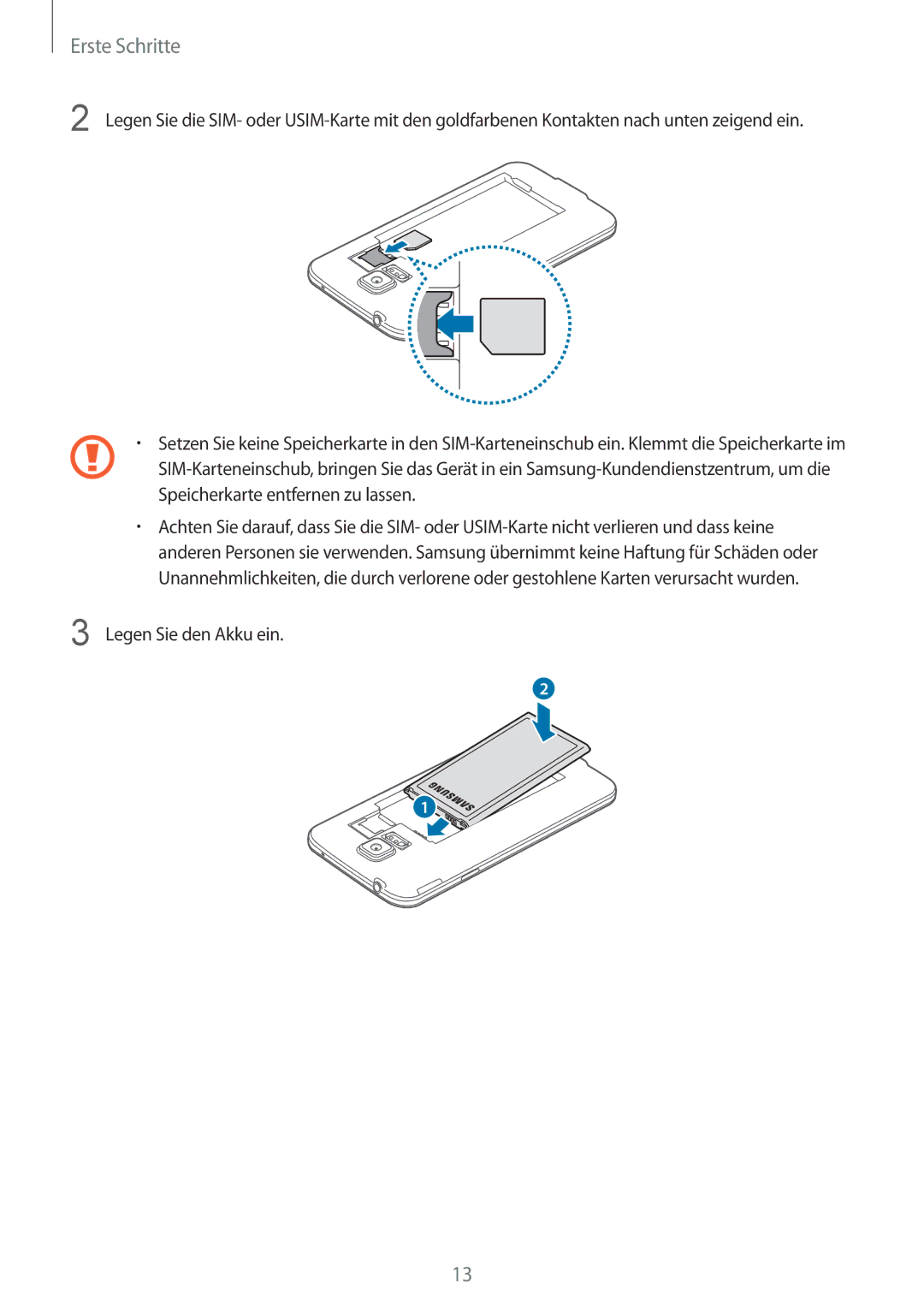 Samsung SM-G900FZBADBT, SM-G900FZKADBT, SM-G900FZWADBT, SM-G900FZDADBT manual Legen Sie den Akku ein 