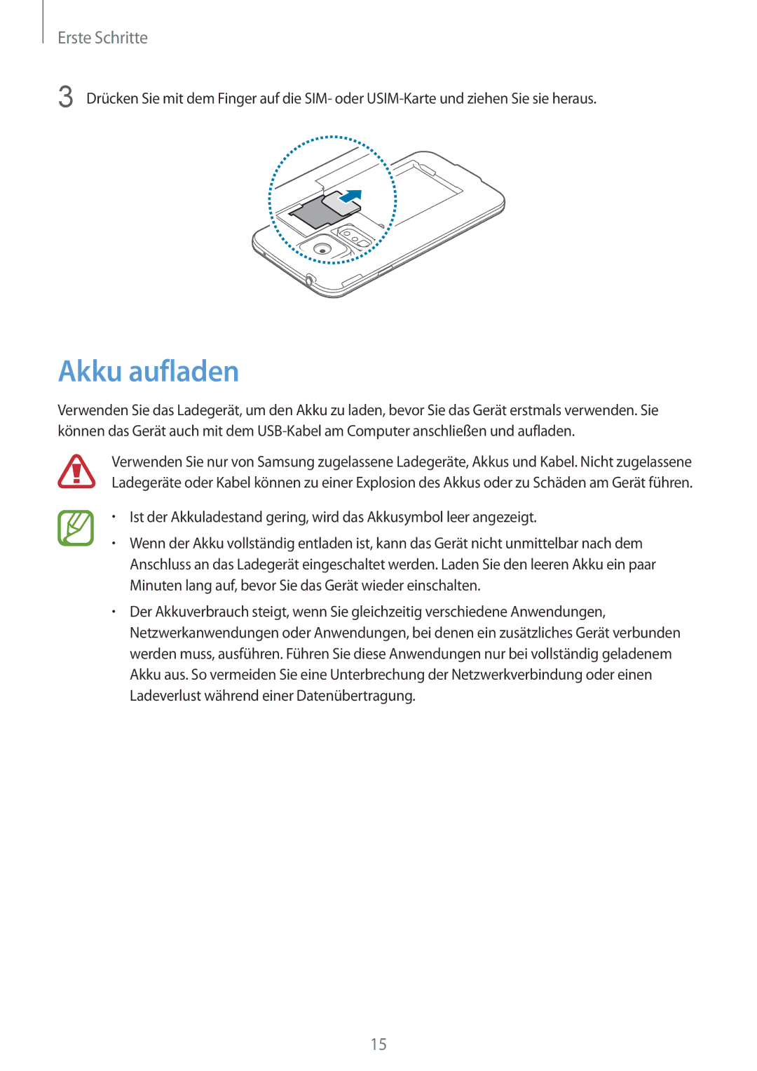 Samsung SM-G900FZDADBT, SM-G900FZKADBT, SM-G900FZBADBT, SM-G900FZWADBT manual Akku aufladen 