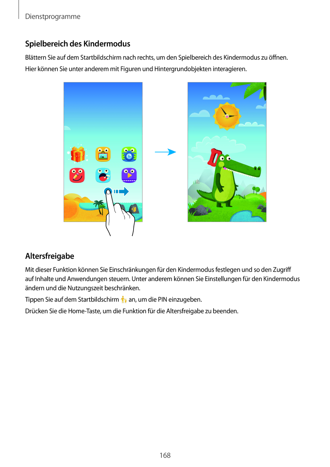 Samsung SM-G900FZKADBT, SM-G900FZBADBT, SM-G900FZWADBT, SM-G900FZDADBT manual Spielbereich des Kindermodus, Altersfreigabe 